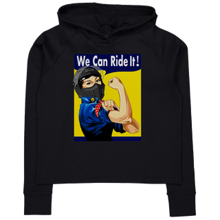 WE CAN RIDE IT HOODIE