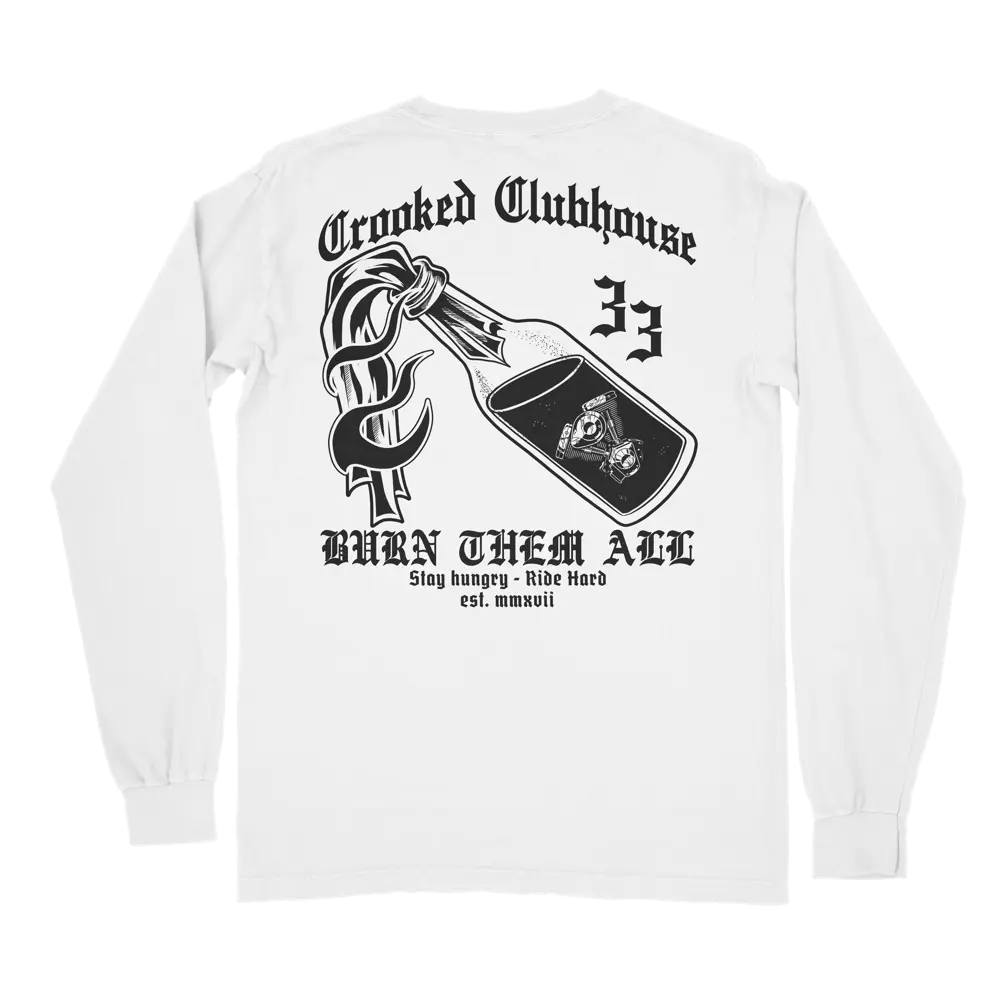 BURN THEM ALL LONGSLEEVE