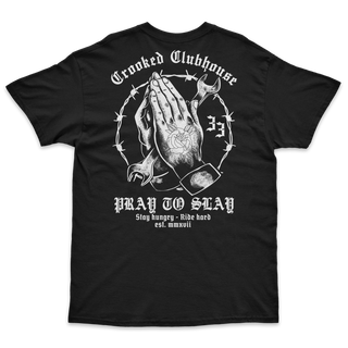 PRAY TO SLAY TEE