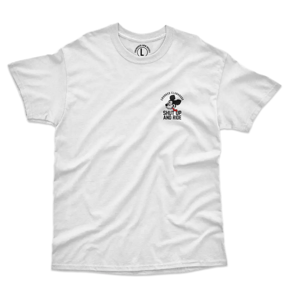 SHUT UP AND RIDE 8 TEE