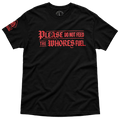 A black short-sleeve t-shirt with a red gothic-style text graphic on the front reading 'PLEASE DO NOT FEED THE WHORES FUEL.' and a red graphic on the left sleeve, shown on a plain white background.